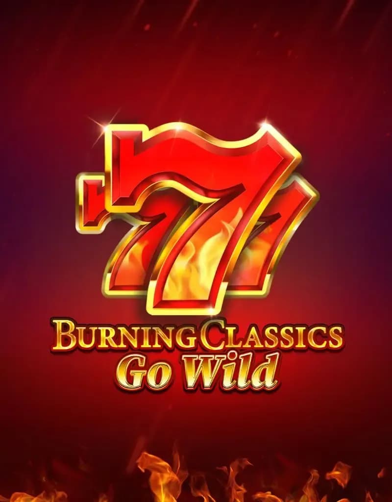 Burning Classics go Wild 