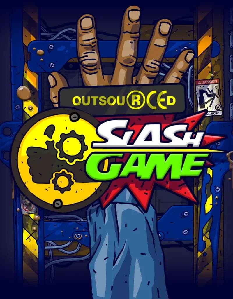 Oursourced: Slash Game