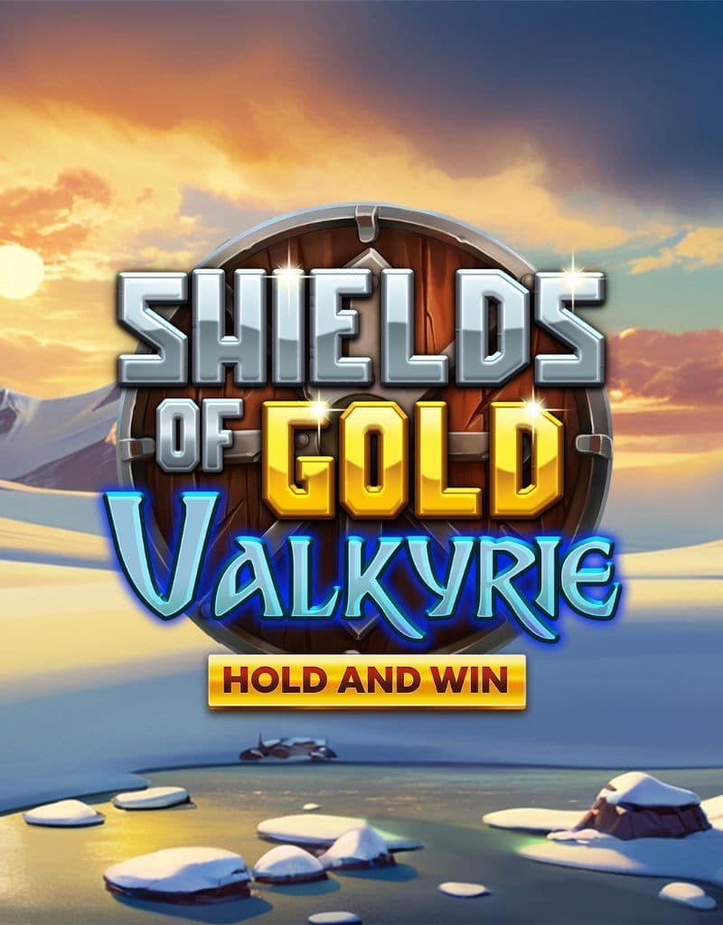 Shields of Gold Valkyrie Hold and Win