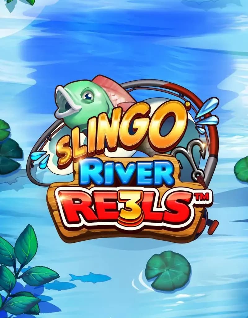 Slingo River Re3ls