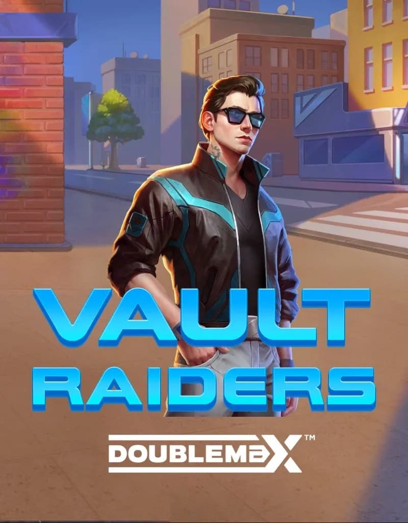 Vault Raiders DoubleMax